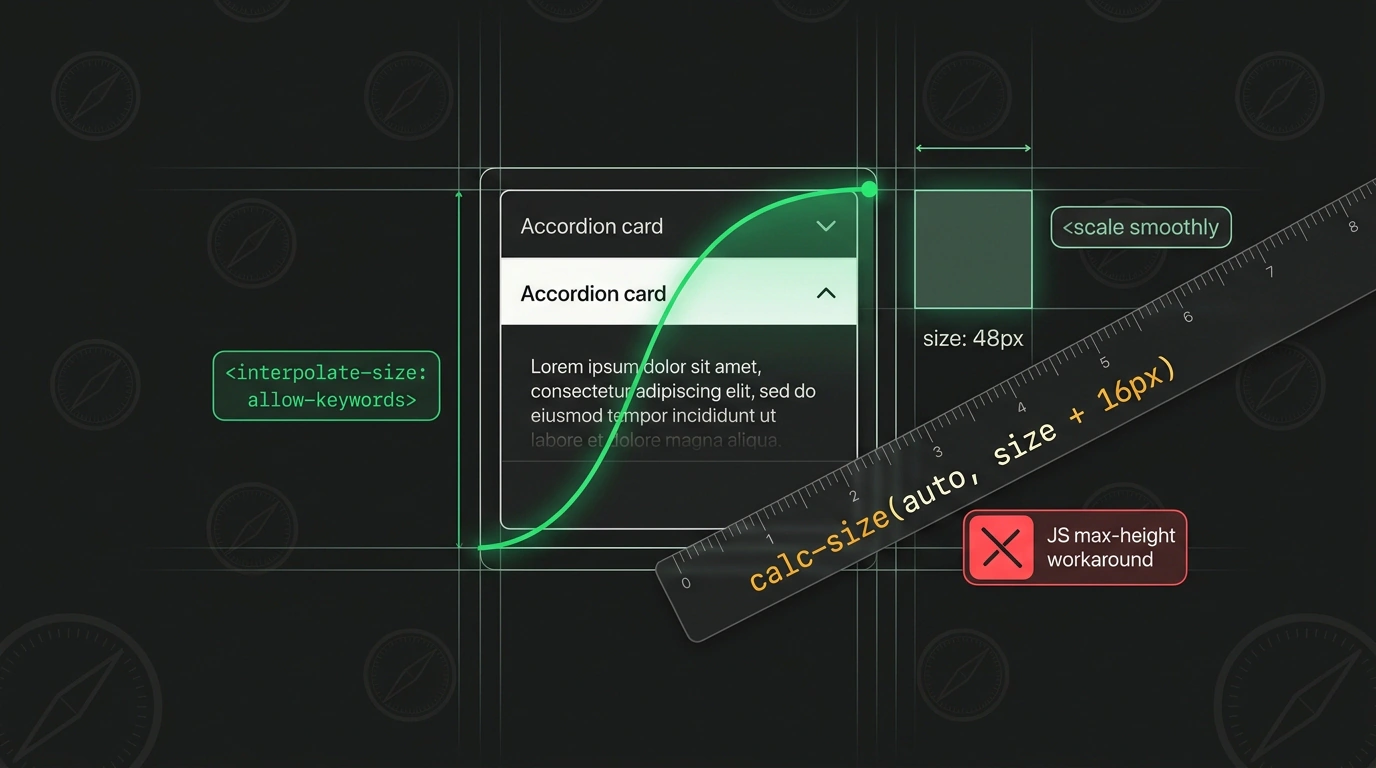Иллюстрация новых возможностей CSS в Safari Technology Preview 254: шортхенд size, анимация высоты до auto и функция calc-size().